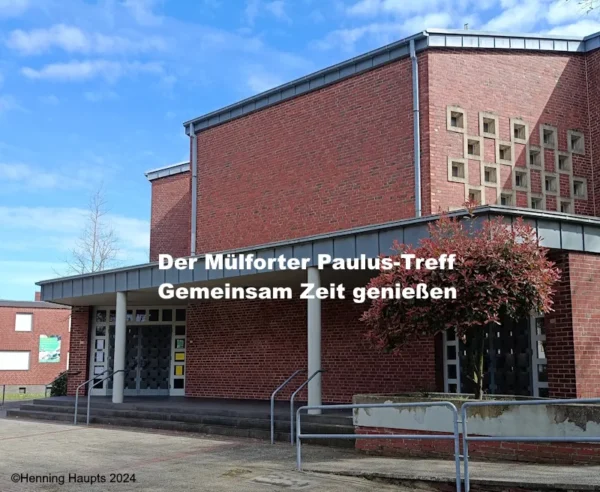 Paulus Treff Muelfort